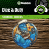Dice & Duty Podcast #59 - Steamtroll Radio #6 Download