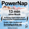 Power Nap 13 min ️Extra stark! ﻿Asynchrone Doppelinduktion! ohne Musik Schlafquickie, Mittagsschlaf NSDR Download