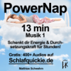 Power Nap 13 min deutsch & Musik 1 HypnoKing NSDR Schlafquickie, Mittagsschlaf Meditation Download