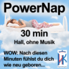 Power Nap 30 min deutsch mit Hall Original HypnoKing Schlafquickie, Mittagsschlaf, Kurzschlaf Download