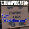 Würfelhusten (AZ-Datum: 4.9.2025) Download