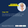 #161 - Was Assistance wirklich bedeutet – und warum sie mehr ist als Versicherung