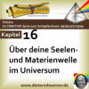 Deine Seelen- und Materienwelle im Universum