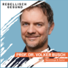 #153 Abschalten: Die beste Pflege für dein Gehirn am Abend! Mit Neurowissenschaftler Prof. Dr. Volker Busch