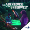 Kinderhörspiel: Das Abenteuer in der Unterwelt Download