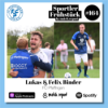 164: LUKAS & FELIX BINDER (FC PFEFFINGEN) Download