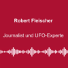 #282: Bringt Trump UFO-Geheimnisse ans Licht? - mit Robert Fleischer Download