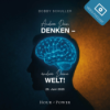 Ändere dein Denken - Ändere deine Welt! - Predigt von Bobby Schuller Download