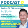 232 I Effizienz steigert Lebensqualität - Interview mit Effizienzbringer Markus Wunderlich Download