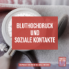 Bluthochdruck und soziale Kontakte Download