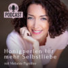 265. Unglücklich, obwohl du glücklich sein solltest? Interview mit Lisa Maria Download