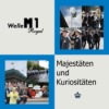 „Majestäten und Kuriositäten - 10 Jahre Welle M1“