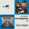 Im Gespräch mit Julia Ziegler - "Auf die Wände gegangen" - Flurstück