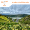 Folge 48 | Auf den Wisper Trails zwischen dem Welterbe Oberes Mittelrheintal und dem Taunus wandern