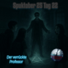 Paranormal hautnah - Spuktober 2025 - Tag 22
