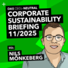 Das CEO2-neutral Corporate Sustainability Briefing (CSB) für November 2025 mit Nils Mönkeberg