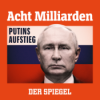 Putins Aufstieg (2/4): Macht und Kontrolle Download