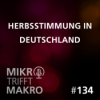 Folge 134 - Herbststimmung in Deutschland