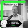 Sonderfolge - AI to the DNA | Oliver Gürtler von Microsoft Download