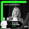 #513 Katrin Habenschaden | Leiterin Nachhaltigkeit & Umwelt Deutsche Bahn AG Download