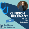 Was bedeutet die aktualisierte Pflegepersonalregelung (PPR 2.0) für die Patientenversorgung? - mit Heiko Mania Download