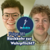 Flg. 381 - Rückkehr zur Wehrpflicht? Download