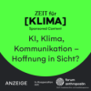 KI, Klima, Kommunikation – Hoffnung in Sicht?