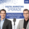 Recap: Meta Performance Marketing Summit & Agency Insights Tour 2025 - mit Claude Sprenger #128
