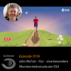 Auf Distanz 0119: John McFall - Fly! - eine besondere Machbarkeitsstudie der ESA