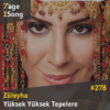 #278 Züleyha - Yüksek Yüksek Tepelere