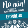 Episode 48: Gutturaler Gesang und … oh, ein Eichhörnchen!