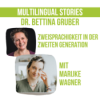 Zweisprachigkeit in der zweiten Generation | die Linguistin im Gespräch mit Marijke Wagner Download