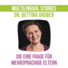Die eine Frage für mehrsprachige Eltern | die Linguistin Download