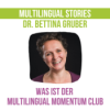 Was ist der Multilingual Momentum Club | die Linguistin Download