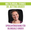 Sprachförderung für bilinguale Kinder | die Linguistin Download