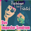 Folge 300: Das Impostor-Syndrom Download