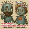 Folge 303: Wieviel KI verträgt der Mensch? Download