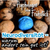 Folge 306: Neurodiversität - warum anders sein gut ist!