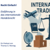 Recht Einfach! Einführung in das internationale Handelsrecht Download