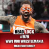 WWE Wrestlemania 41 - Main-Event-Krise vor der größten Show des Jahres? Download