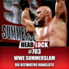 Alle WWE SummerSlams im Ranking - Was war der beste und der schlechteste SummerSlam? Download