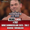 WWE SummerSlam 2025 - Tag 2 (REVIEW / RÜCKBLICK) - Schocker zum Ende?! Download