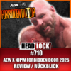 AEW x NJPW Forbidden Door 2025 (REVIEW / RÜCKBLICK) - Alles kaputt! Download