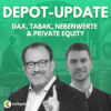 egtv #389 Depot Update: DAX-Werte, Tabak-Aktien - Bonusthema: Private Equity für Privatanleger! Download