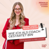 Wie ich als Coach gestartet bin – und in 6 Monaten 100k Umsatz gemacht habe