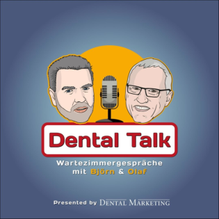 87. Dental Talk – Wartezimmergespräche Thema: Verlage, Awards, Zahnputz-Trends und skurrile Papageien: Wir bringen Euch auf den neuesten Stand
