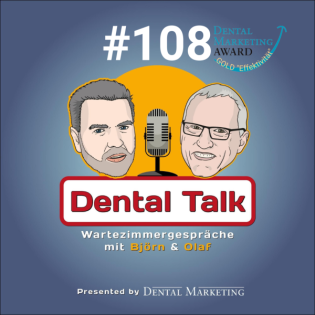 108. Dental Talk – Wartezimmergespräche Thema: Cloud, Kontrolle & Content - was die Dentalwelt gerade wirklich bewegt
