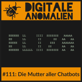 #111: Die Mutter aller Chatbots