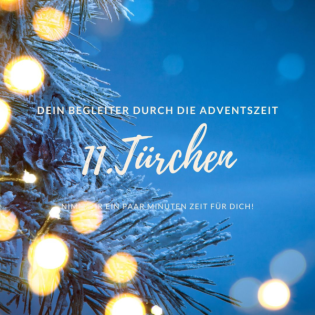 ADVENTKALENDER – 11. Türchen: "WIE DU DEINE GLAUBENSSÄTZE ENTKRÄFTEST"!