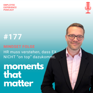 Mindset-Folge: EX Management ist NICHT "on top"